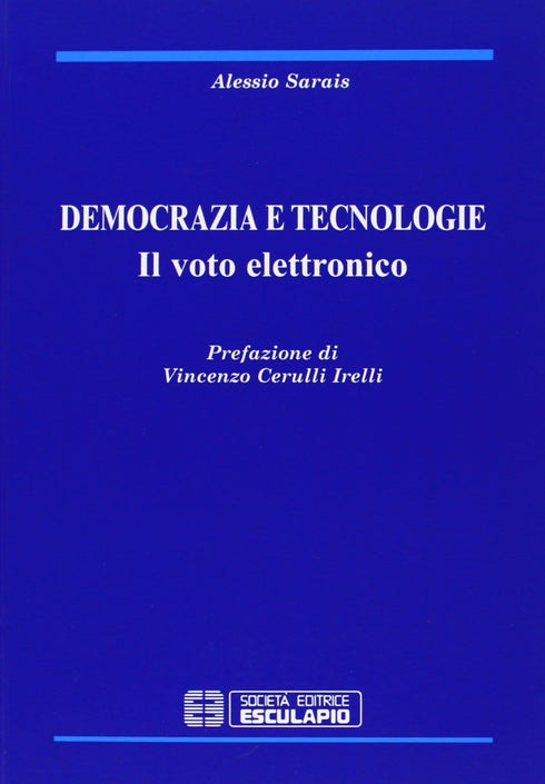 SARAIS - Democrazia e Tecnologie. Il voto elettronico